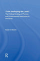 Book cover of: I Am Destroying The Land!. By: Susan C. Stonich
