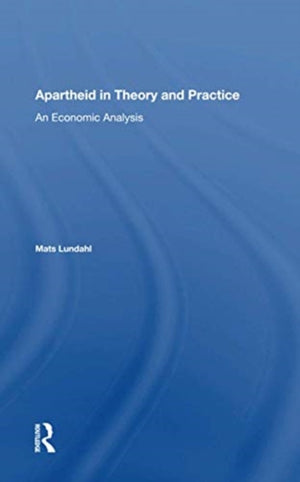 Apartheid In Theory And Practice