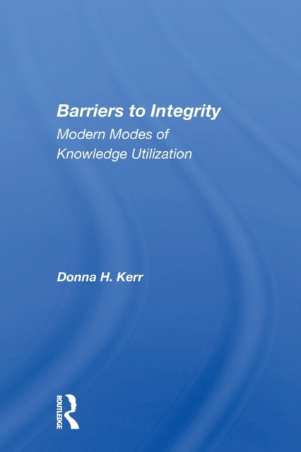 Book cover of: Barriers To Integrity