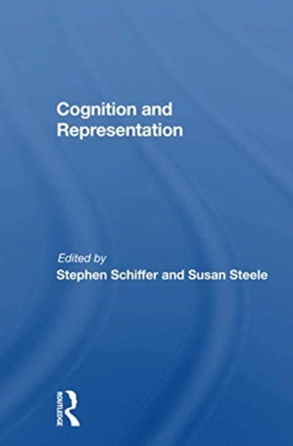 Book cover of: Cognition And Representation. By: Stephen R. Schiffer