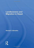 Landlessness And Migration In Nepal