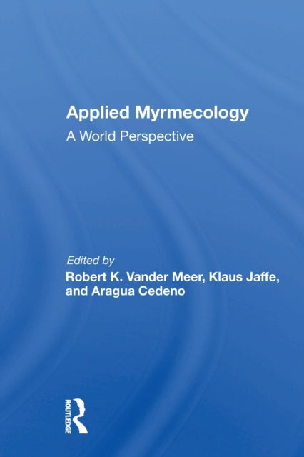 Book cover of: Applied Myrmecology