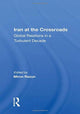 Book cover of: Iran at the Crossroads. By: Miron Rezun