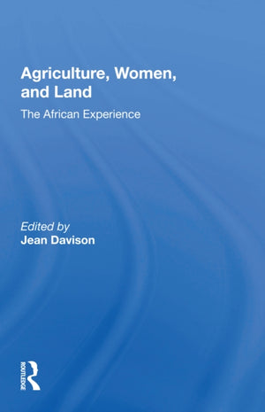 Agriculture, Women, And Land