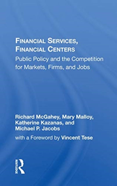 Book cover of: Financial Services, Financial Centers. By: Richard McGahey
