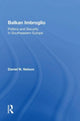 Book cover of: Balkan Imbroglio. By: Daniel N. Nelson