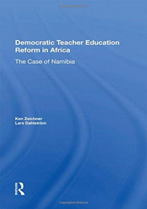 Democratic Teacher Education Reforms In Namibia