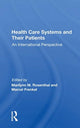 Book cover of: Health Care Systems and Their Patients. By: Marilynn M. Rosenthal