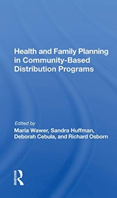 Book cover of: Health And Family Planning In Community-based Distribution Projects. By: Maria Wawer