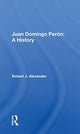 Book cover of: Juan Domingo Peron. By: Alexander, Robert J.