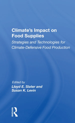 Climate's Impact On Food Supplies
