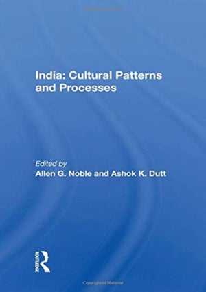 India: Cultural Patterns and Processes