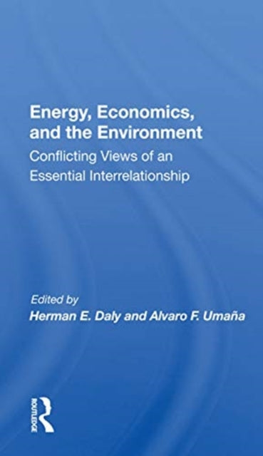 Book cover of: Energy, Economics, And The Environment