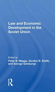 Book cover of: Law And Economic Development In The Soviet Union. By: Peter B. Maggs