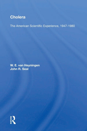 Cholera: The American Scientific Experience, 1947-1980
