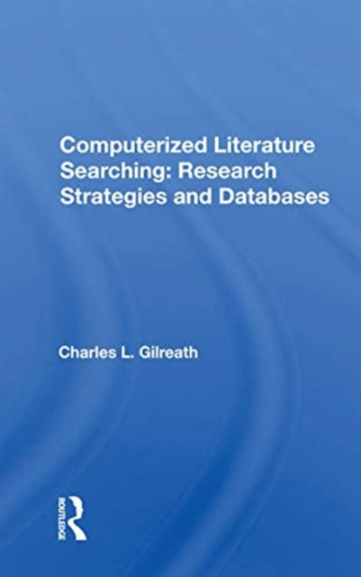 Book cover of: Computerized Literature Searching