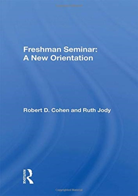 Book cover of: Freshman Seminar. By: Robert Douglas Cohen