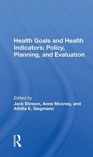 Health Goals And Health Indicators