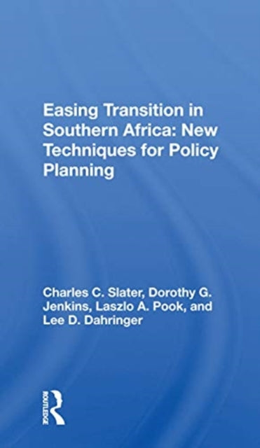 Book cover of: Easing Transition In Southern Africa. By: Slater, Charles C.