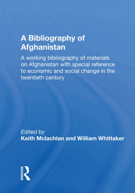 Book cover of: Bibliography Of Afghanistan. By: K. S. McLachlan