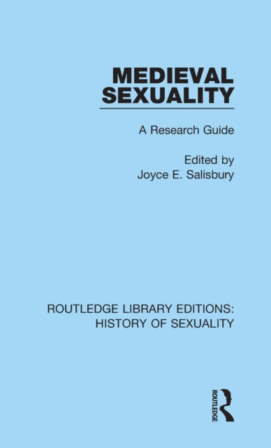 Book cover of: Medieval Sexuality. By: Joyce E. Salisbury