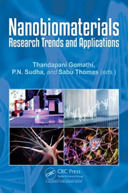 Book cover of: Nanobiomaterials. By: Thandapani Gomathi