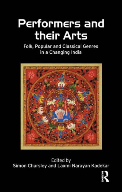 Book cover of: Performers and Their Arts. By: S. R. Charsley