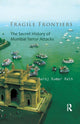 Book cover of: Fragile Frontiers. By: Saroj Kumar Rath