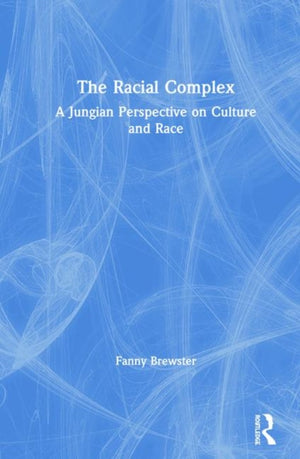 The Racial Complex