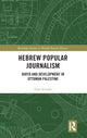 Book cover of: Hebrew Popular Journalism. By: Ouzi Elyada