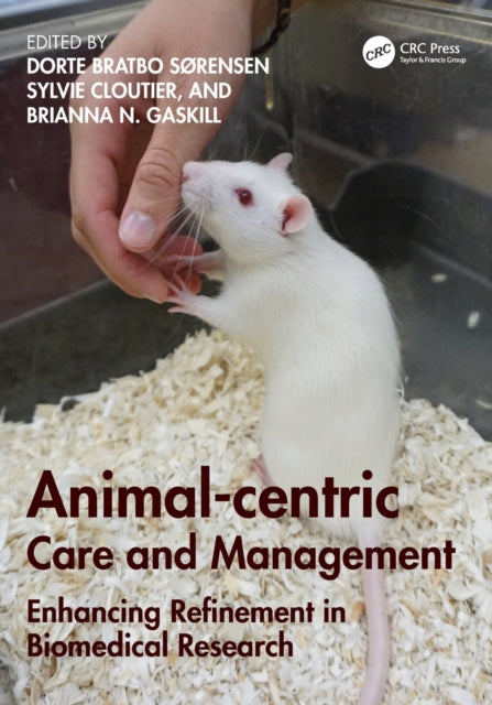 Book cover of: Animal-centric Care and Management. By: Dorte Bratbo Sørensen