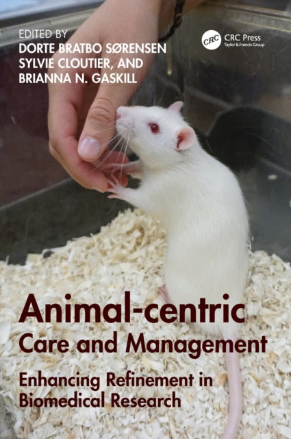 Book cover of: Animal-centric Care and Management. By: Dorte Bratbo Sørensen