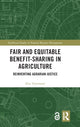 Book cover of: Fair and Equitable Benefit-Sharing in Agriculture (Open Access). By: Elsa Tsioumani