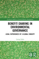 Book cover of: Benefit-sharing in Environmental Governance. By: Louisa Parks