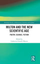 Book cover of: Milton and the New Scientific Age. By: Catherine Gimelli Martin