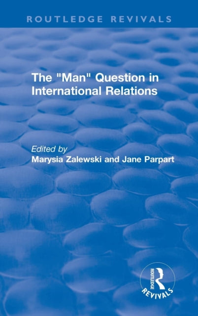 Book cover of: "Man" Question in International Relations