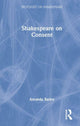 Book cover of: Shakespeare on Consent. By: Amanda Bailey