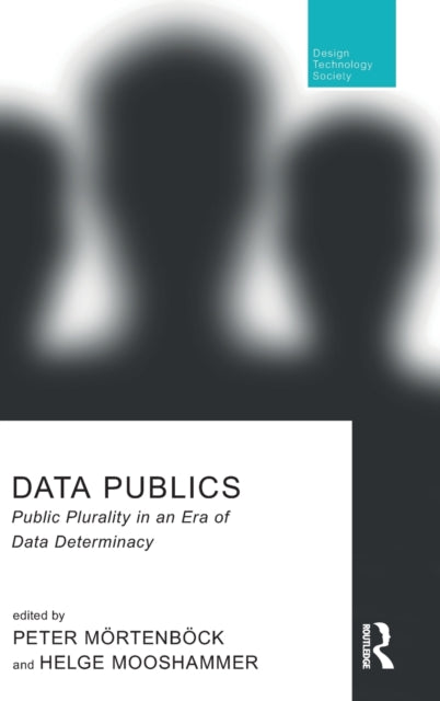 Book cover of: Data Publics. By: Peter Mörtenböck