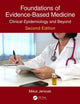 Book cover of: Foundations of Evidence-Based Medicine. By: Milos Jenicek