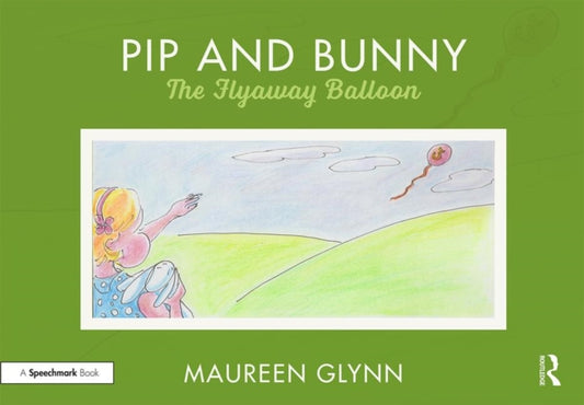 Book cover of: Pip and Bunny. By: Maureen Glynn