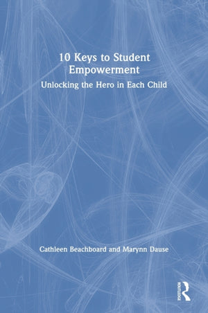 10 Keys to Student Empowerment