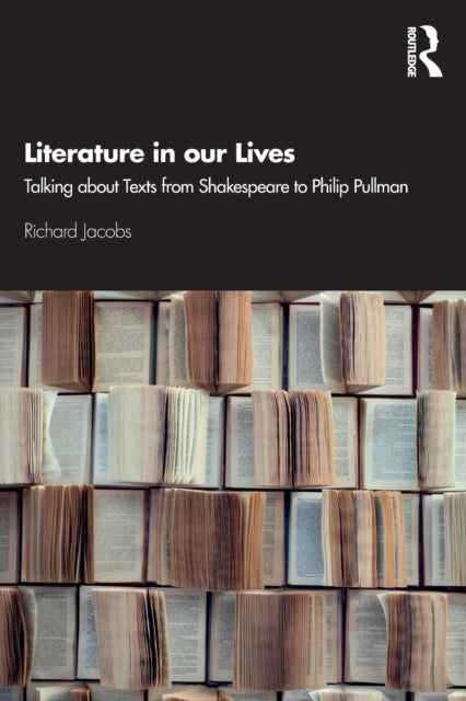 Book cover of: Literature in our Lives. By: Richard Jacobs