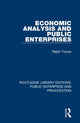 Book cover of: Economic Analysis and Public Enterprises. By: Ralph Turvey