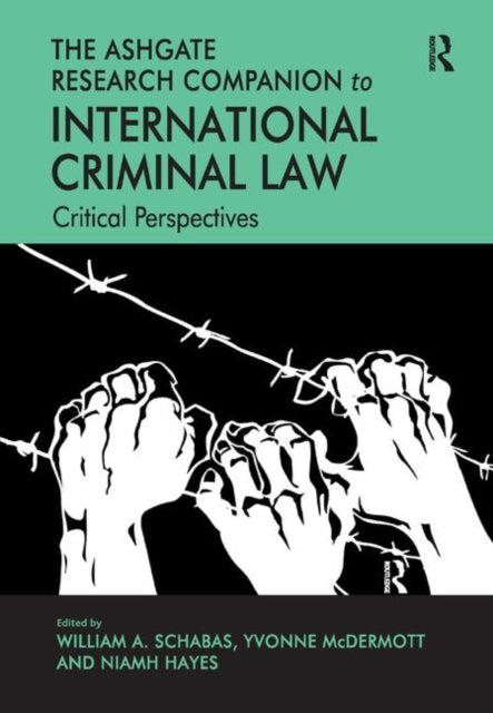 Book cover of: Ashgate Research Companion to International Criminal Law