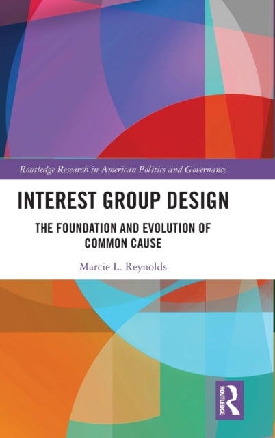 Book cover of: Interest Group Design. By: Marcie L. Reynolds