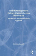 Transforming School Culture through Lesson Observation