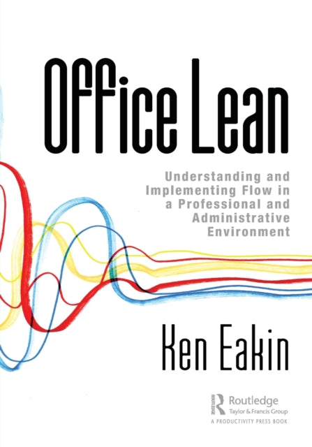 Book cover of: Office Lean. By: Ken Eakin
