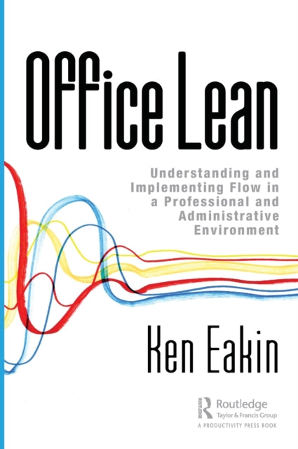 Book cover of: Office Lean. By: Ken Eakin