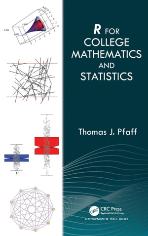 R For College Mathematics and Statistics