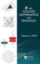 Book cover of: R For College Mathematics and Statistics. By: Thomas Pfaff